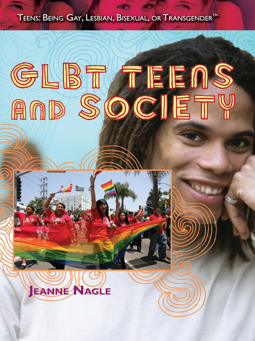 Title details for GLBT Teens and Society by Jeanne Nagle - Available
